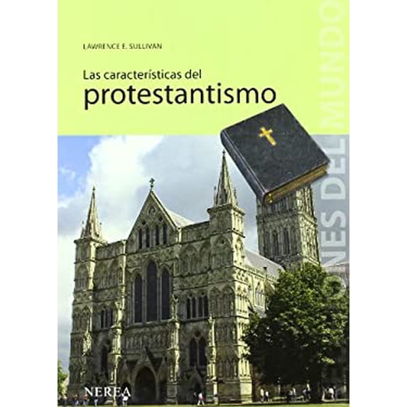Pre-Owned Las Caracteristicas del Protestantismo 9788496431362 /