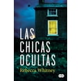 thumbnail image 1 of Las chicas ocultas / The Hidden Girls (Paperback), 1 of 1