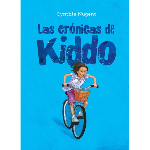 Las Crnicas de Kiddo, (Paperback)