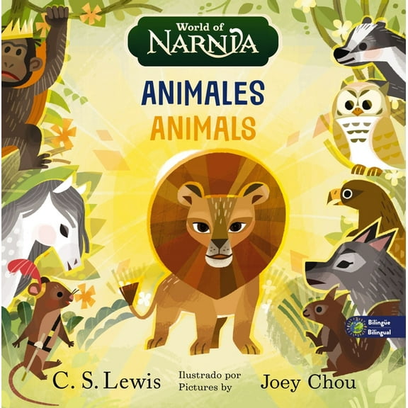 Las Crnicas de Narnia The Chronicles of Narnia: Animals / Las Crnicas de Narnia: Animales, Bilingual Board Book, (Board Book)
