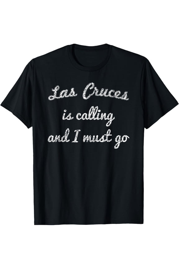 Las Cruces Nm New Mexico City Trip Home Roots USA T-Shirt, Unisex T-Shirt