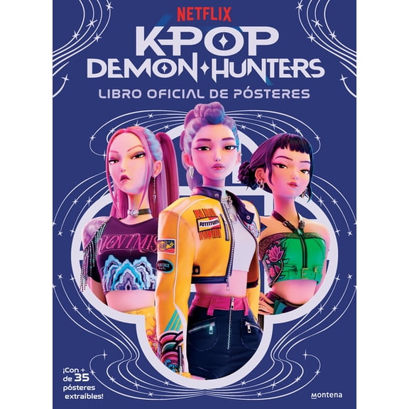 Las Guerreras del K-Pop. Libro de Psters / K-Pop Demon Hunters: The Official Poster Book, (Paperback)