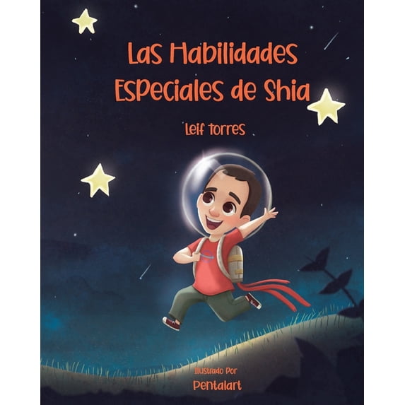 Las Habilidades Especiales de Shia, (Paperback)