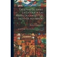 thumbnail image 1 of Las Joyas De Isabel La Católica, Las Naves De Cortés Y El Salto De Alvarado (Hardcover), 1 of 1