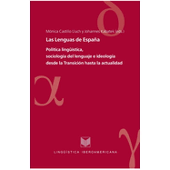 Pre-Owned Las Lenguas de España.: Política lingüística, sociología del lenguaje e ideología desde la (Paperback 9788484892168) by Monica Castillo Lluch