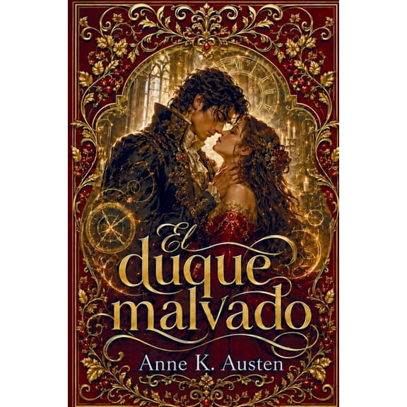 Las Leyendas de Edelgarth El duque malvado: (Las leyendas de Edelgarth I), Book 1, (Paperback)