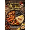 thumbnail image 1 of Las Mejores Paellas del Mundo, (Paperback), 1 of 1