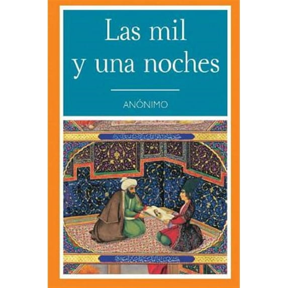 Las Mil y Una Noche (Spanish Edition) (Paperback)