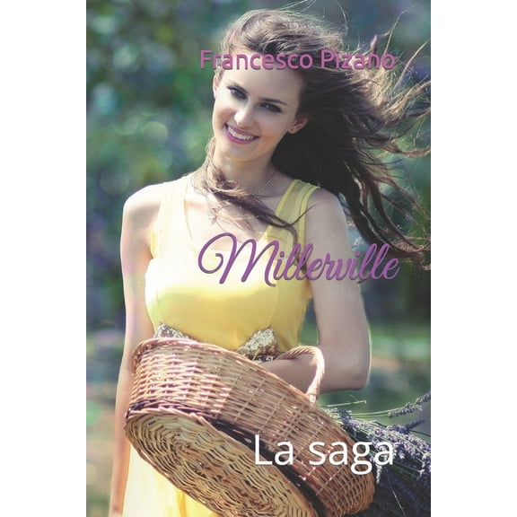 Las Miller Millerville: La saga, Book 1, (Paperback)
