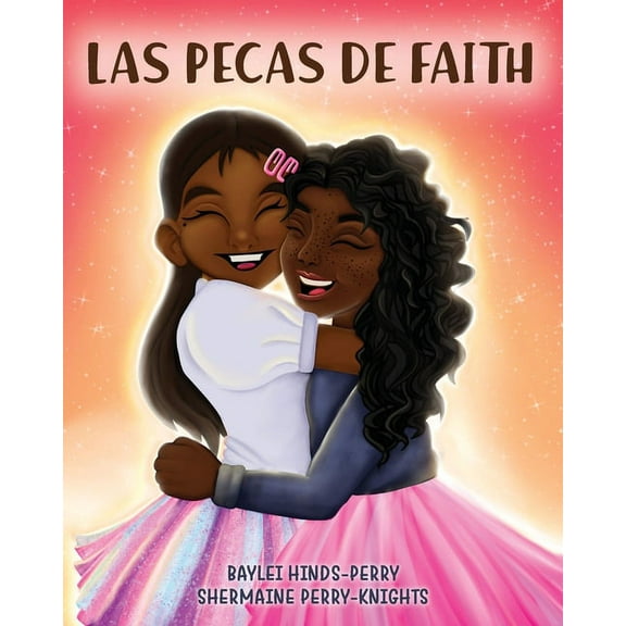 Las Pecas de Faith, (Paperback)