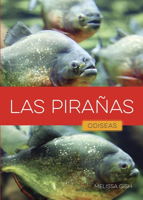 Las PiraÃ±as, (Paperback)