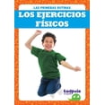 thumbnail image 1 of Las Primeras Rutinas (First Routines): Los Ejercicios Fнsicos (Exercising) (Hardcover), 1 of 1