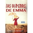 thumbnail image 1 of Las Quimeras de Emma, (Paperback), 1 of 1