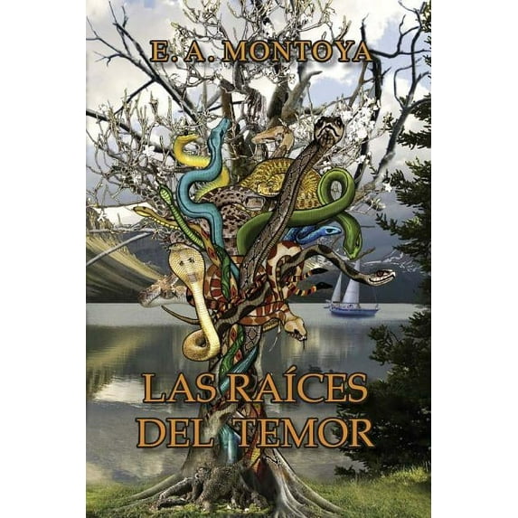 Las Raíces del Temor, (Hardcover)