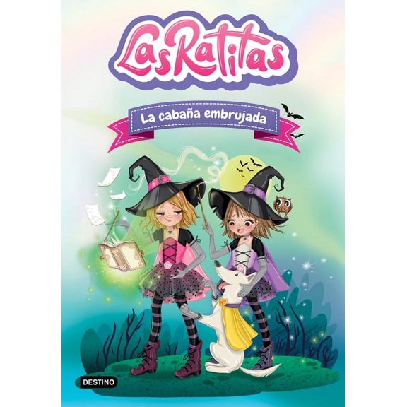 Las Ratitas 9. La Cabaa Embrujada / The Ratitas 9. the Haunted Cabin, (Paperback)