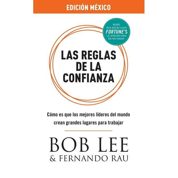 Las Reglas de la Confianza: Mexico Edition Paperback Edition - Mexico