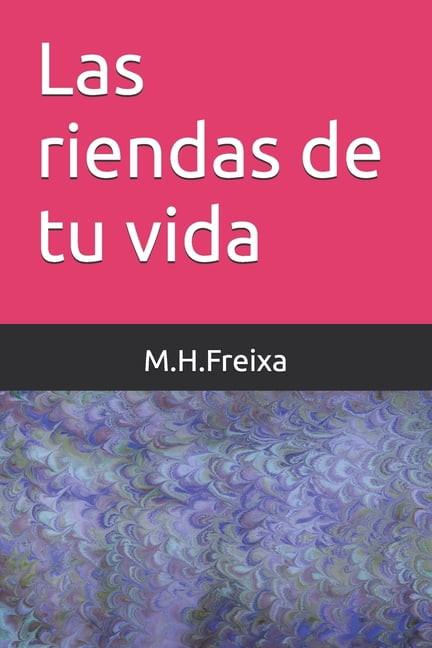 Las Riendas de Tu Vida Las riendas de tu vida, Book 1, (Paperback)