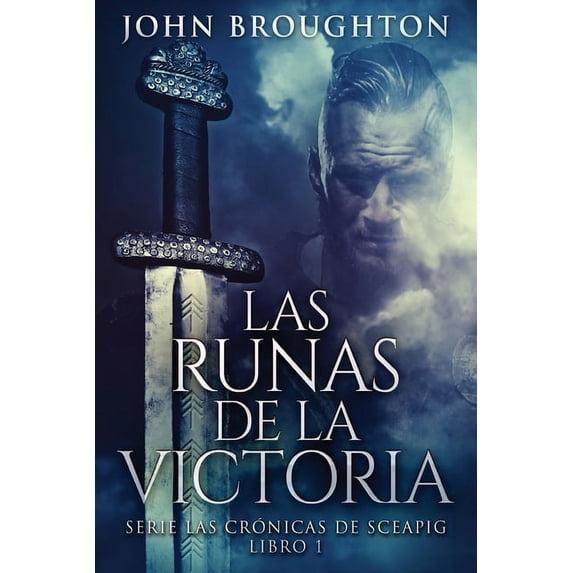 Serie las Crónicas de Sceapig Las Runas de la Victoria, Book 1, (Paperback)