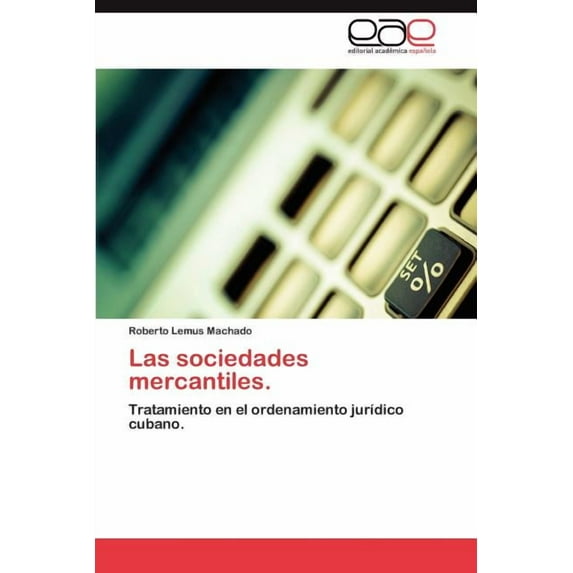 Las Sociedades Mercantiles. (Paperback)