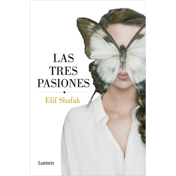 Las Tres Pasiones / Three Daughters of Eve, (Paperback)