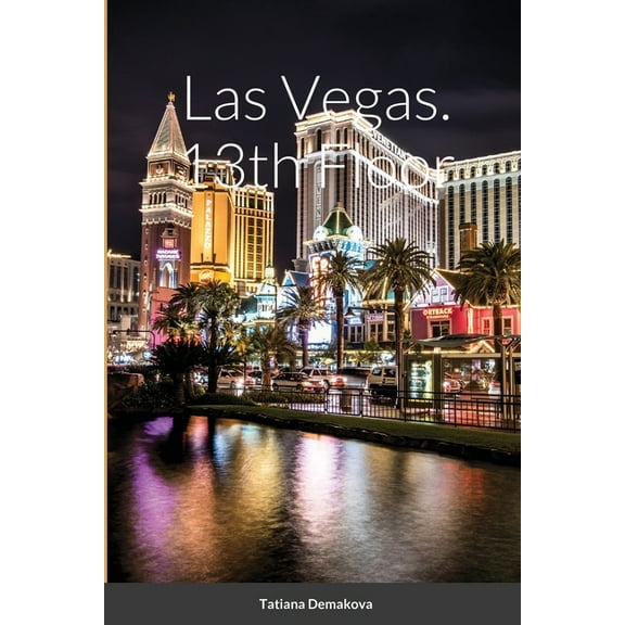Las Vegas. 13th Floor, (Paperback)