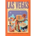 thumbnail image 1 of Pre-Owned Las Vegas: A Centennial History (Paperback) 0874176158 9780874176155, 1 of 1