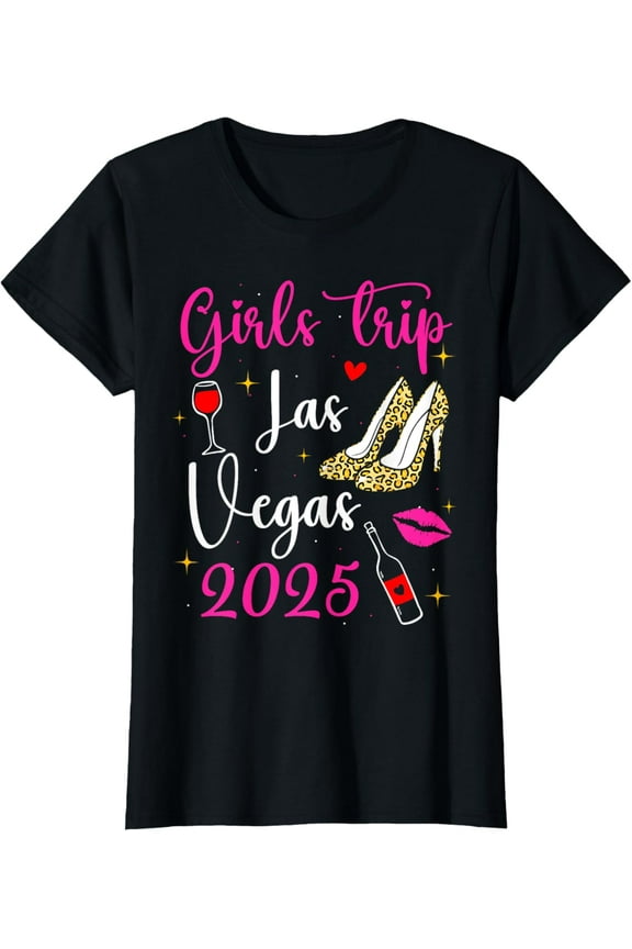 Las Vegas Girls Trip 2025 Girls Weekend Friends Matching T-Shirt