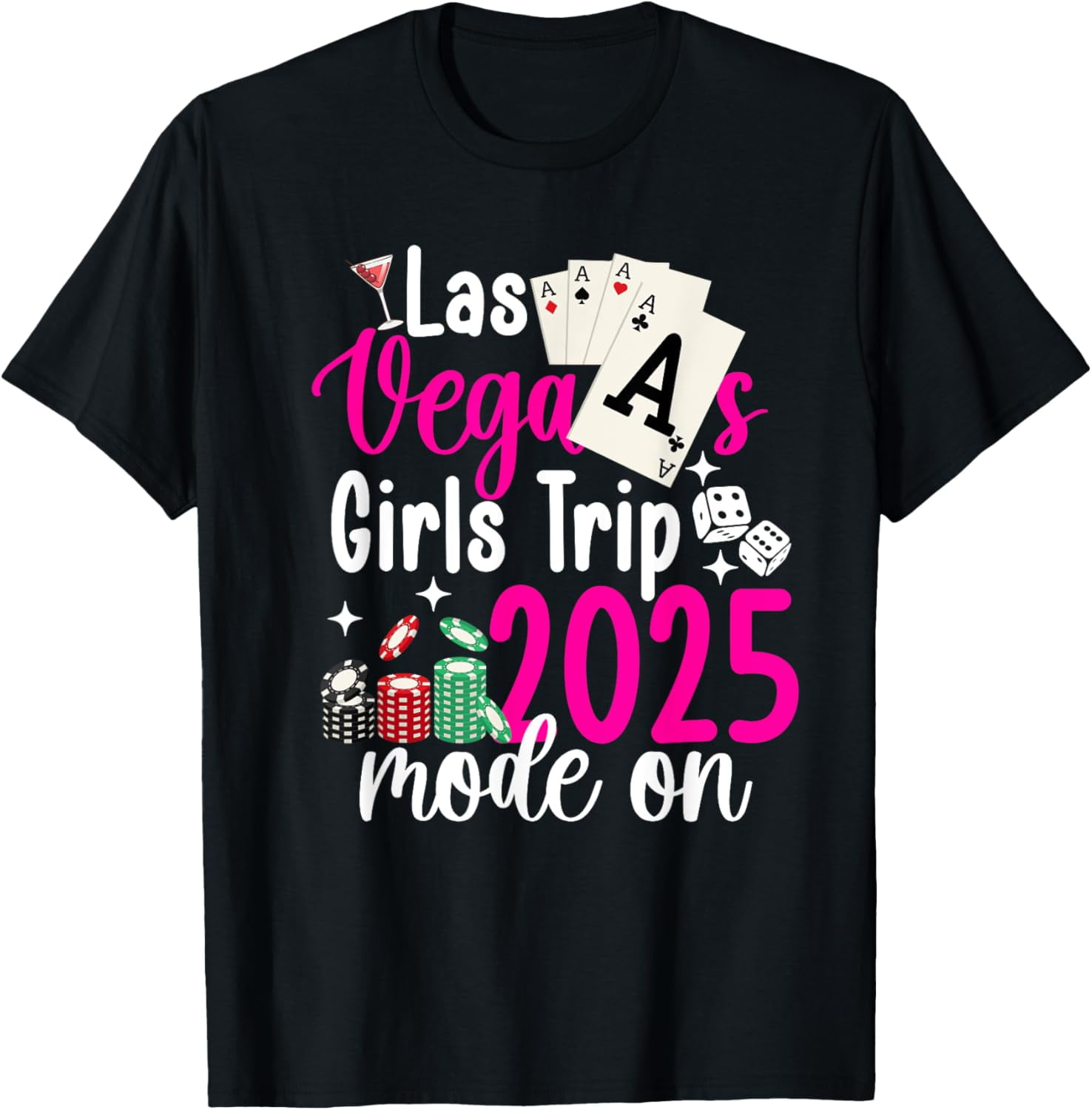 Las Vegas Girls Trip 2025 Mode ON Vacation Las Vegas Travel TShirt
