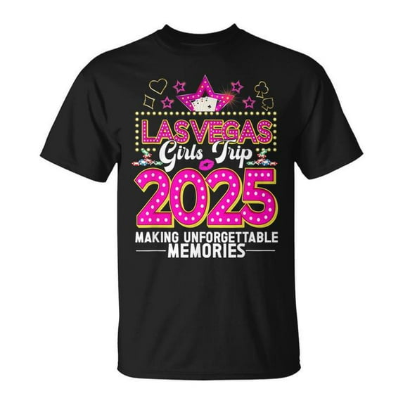 Las Vegas Girls Trip 2025 T-Shirt – Making Memories Las Vegas Vacation Tee, Fun Travel Shirt for Women, Matching Group Trip Outfit