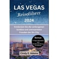 thumbnail image 1 of Las Vegas Reiseführer 2024: Entdecken Sie die verborgenen Schätze und unerwarteten Freuden der Sin City (Paperback), 1 of 1