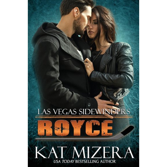 Las Vegas Sidewinders: Las Vegas Sidewinders : Royce (Series #10) (Paperback)
