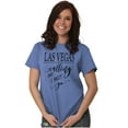 thumbnail image 1 of Las Vegas is Calling I Must Go Women's Graphic T Shirt Tees Brisco Brands S, 1 of 6