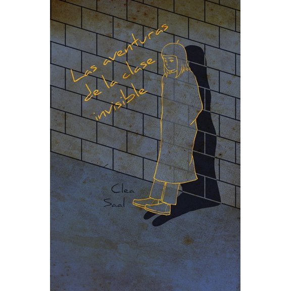 Las aventuras de la clase invisible, (Paperback)