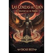 Las cenizas del ed n El despertar de Nibiru, Paperback