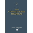 thumbnail image 1 of Las Constituciones Espanolas. Textos Completos, 1 of 1