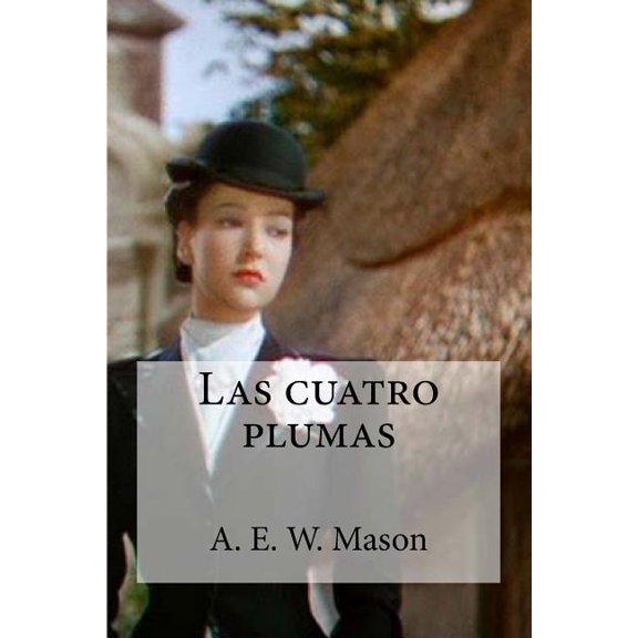 Las Cuatro Plumas