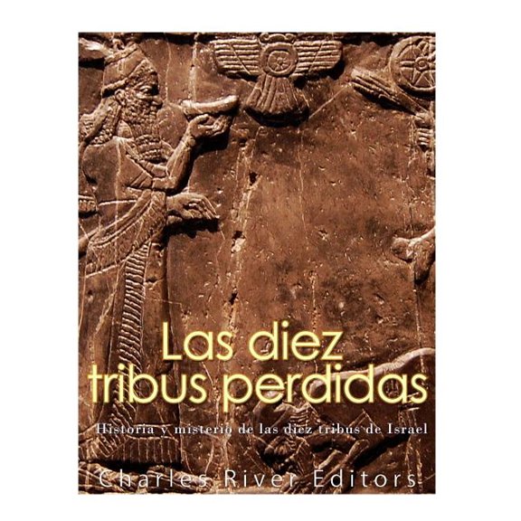 Las diez tribus perdidas (Paperback)