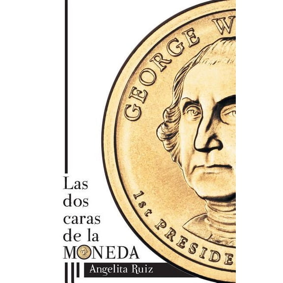 Las dos caras de la moneda