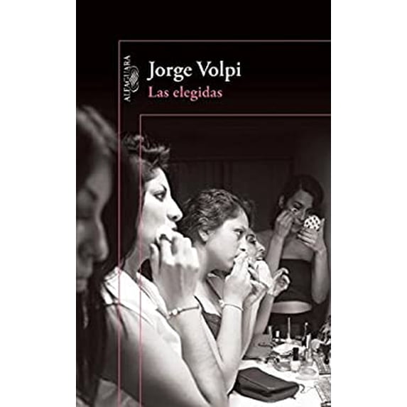 Pre-Owned Las Elegidas / The Chosen Ones (Paperback) 6073134673 9786073134675