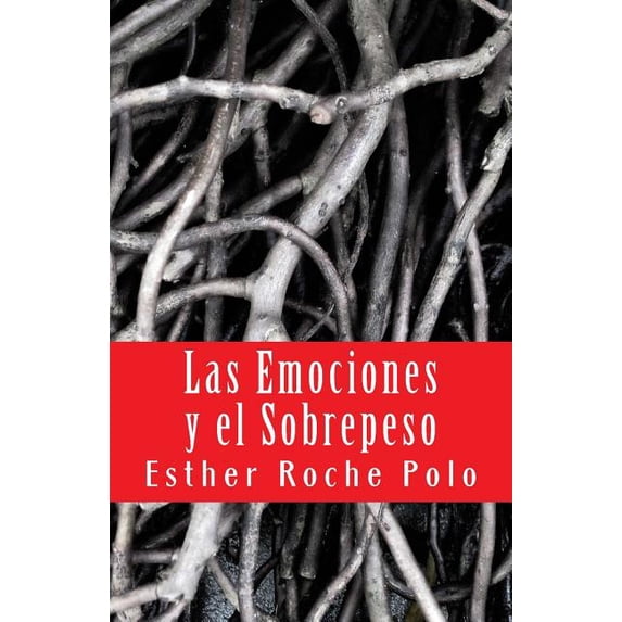 Las emociones y el sobrepeso / Emotions and overweight : Factores ...
