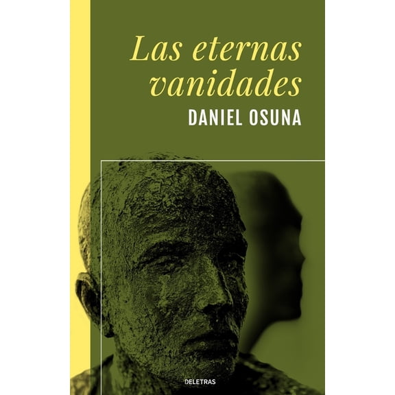Las eternas vanidades, (Paperback)