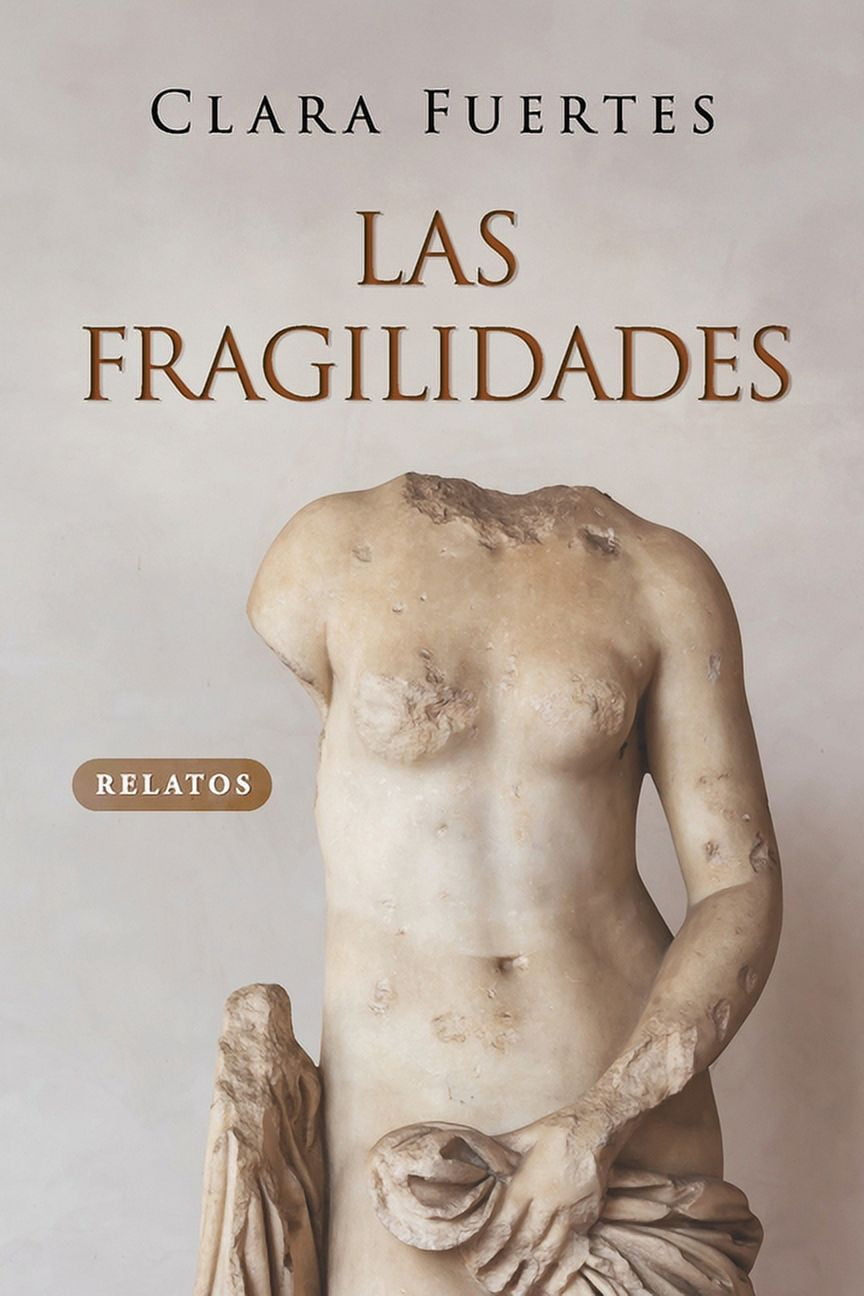 Las fragilidades: Relatos, (Paperback)
