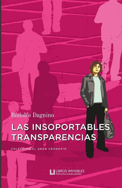 Las insoportables transparencias - eBook