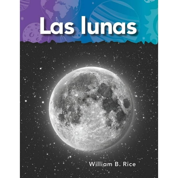 Pre-Owned Las lunas (Moons) (Spanish Version) (Science Readers) Paperback