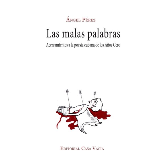 Las malas palabras, (Paperback)