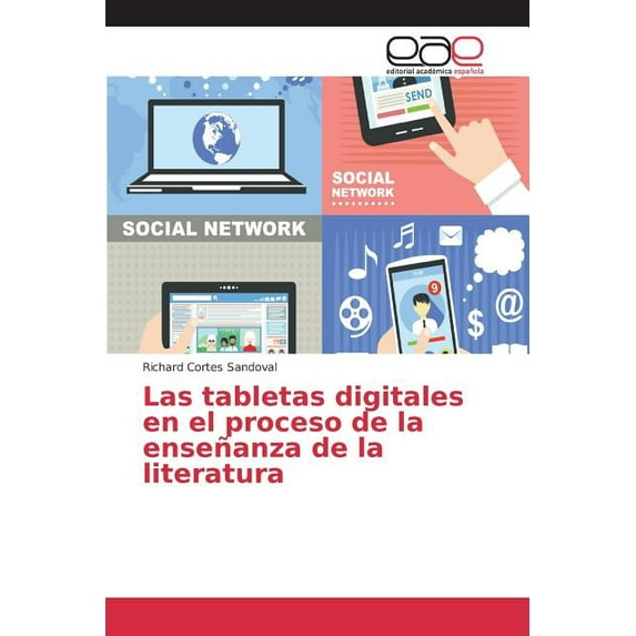 Las Tabletas Digitales En El Proceso de La Ensenanza de La Literatura