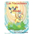 thumbnail image 1 of Las vacaciones de Mishi, (Paperback), 1 of 1