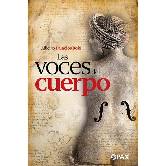 Las voces del cuerpo (Paperback)