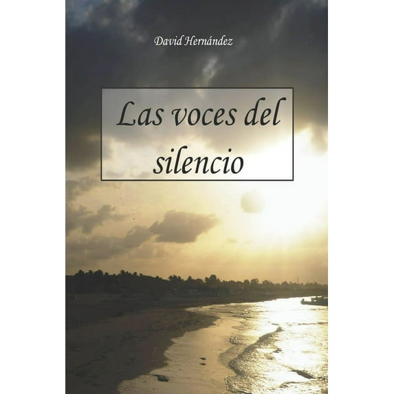Las voces del silencio (Paperback)