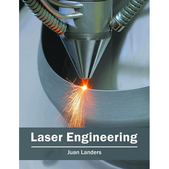Laser Engineering, (Hardcover)